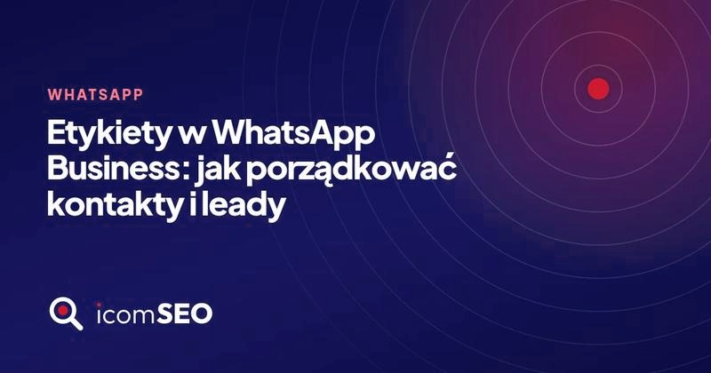 Jak usunąć kontakt z WhatsApp? Co zrobić, gdy znów pojawia się na liście